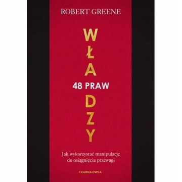48 PRAW WŁADZY. ROBERT GREENE