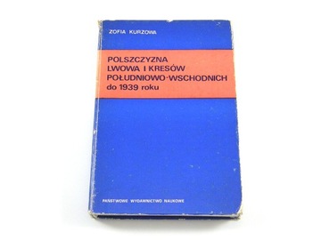 Polszczyzna Lwowa i kresów (Zofia Kurzowa, 1983)