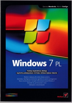 WINDOWS 7 PL - Danuta Mendrala, Marcin Szeliga