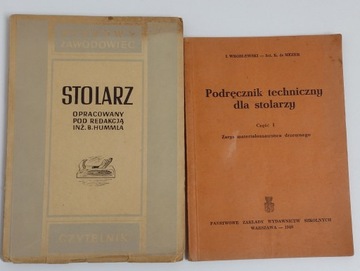 PODRĘCZNIK TECHNICZNY DLA STOLARZY część I + STOLARZ 1949