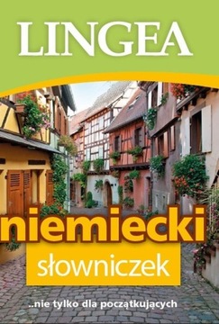 Niemiecki słowniczek nie tylko dla początkujących Praca zbiorowa