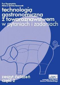 TECHN. GASTRON. Z TOWAR. W PYTANIACH CZ.2 EMPI2 WZ