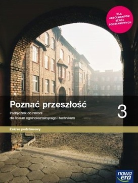 POZNAĆ PRZESZŁOŚĆ 3 ZAKRES PODSTAWOWY NOWA ERA supercena 24h