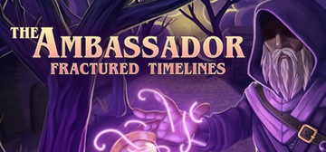 The Ambassador Fractured Timelines STEAM KEY KLUCZ