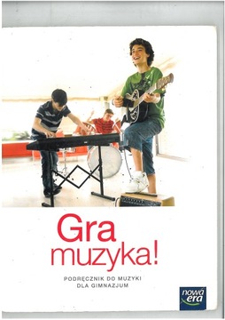 GRA MUZYKA PODRĘCZNIK DLA GIM