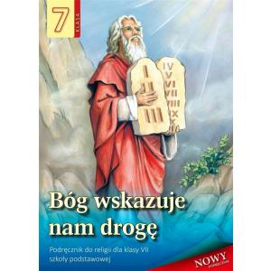 Bóg wskazuje nam drogę kl. 7 SP Podręcznik