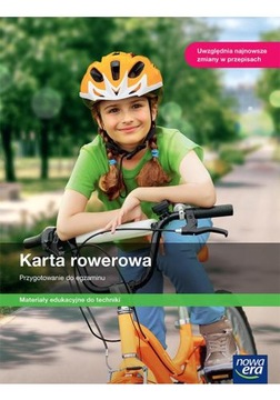 Karta rowerowa przygotowanie do egzaminu Technika 4-6 Łabecki Wiśniewska