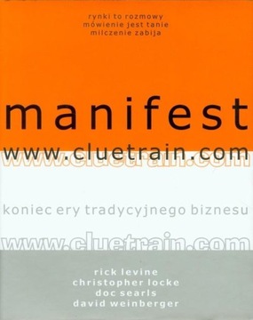 MANIFEST WWW.CLUETRAIN.COM