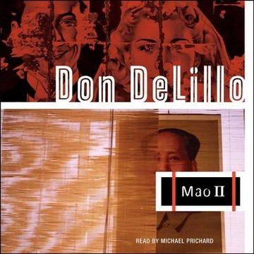 Mao II - DeLillo, Don AUDIOBOOK