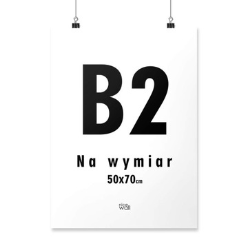 Plakat B2 50x70 cm 70x50 cm Wydruk plakatu cyfrowa jakość papier 200g/m2