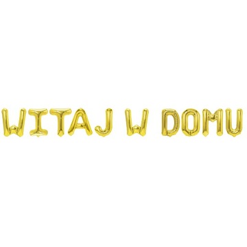 WITAJ W DOMU ______ napis z liter złotych