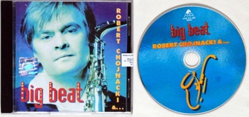 Robert Chojnacki &... - Big Beat I Wyd. 1997