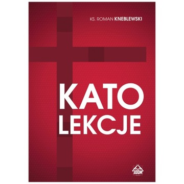 Katolekcje ks. Roman Kneblewski KOŚCIÓŁ POLSKA