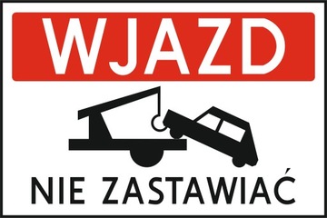 Tabliczka Wjazd Nie zastawiaj 20x30cm PCV odblask