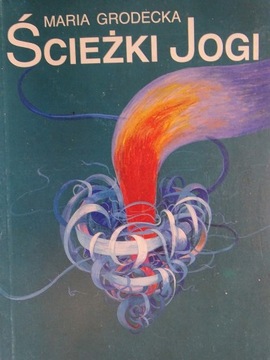 ŚCIEŻKI JOGI MARIA GRODECKA joga