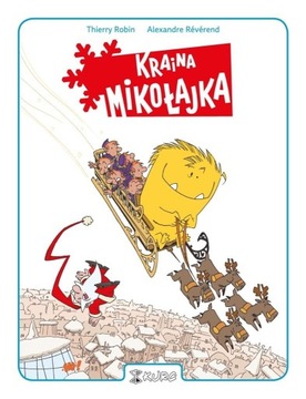 KRAINA MIKOŁAJKA ALEXANDRE RVREND, ROBIN THIERRY