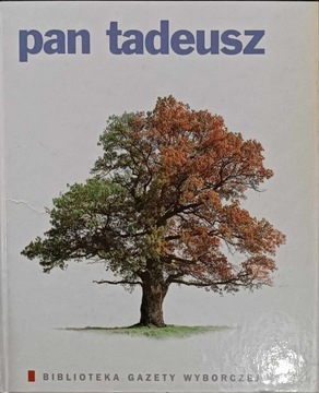 Pan Tadeusz Adam Mickiewicz