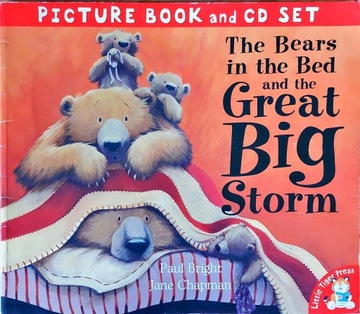 THE BEARS IN THE BED AND THE GREAT BIG STORM PAUL BRIGHT