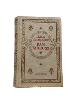 Pan Tadeusz Adam Mickiewicz