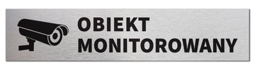 Tabliczka OBIEKT MONITOROWANY 30x6 cm