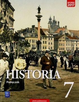 HISTORIA PODRĘCZNIK DLA KLASY 7 SZKOŁY PODSTAWOWEJ