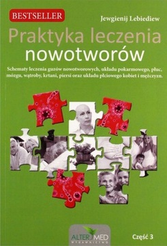 Praktyka leczenia nowotworów | część 3 | Jewgienij Lebiediew