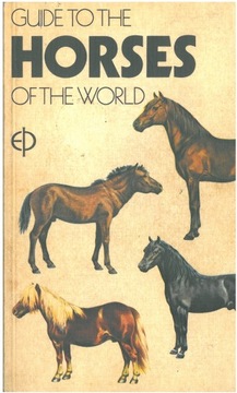 Guide to the Horses of the World