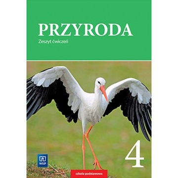 Przyroda 4 ćwiczenia WSiP
