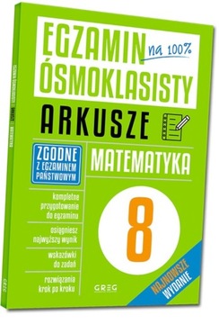EGZAMIN ÓSMOKLASISTY MATEMATYKA ARKUSZE GREG