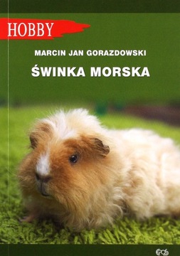 ŚWINKA MORSKA - Marcin Jan Gorazdowski [KSIĄŻKA]