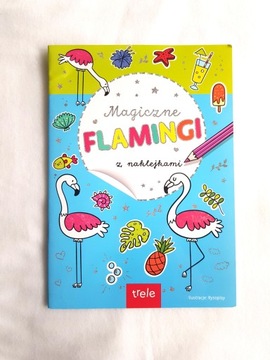 Magiczne flamingi z naklejkami
