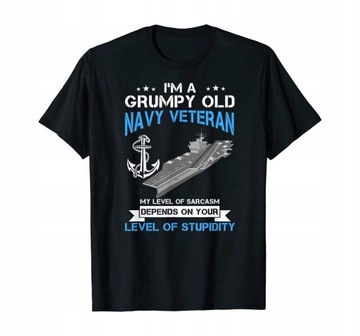 I'm A Grumpy Old US Navy. Funny Veteran Koszulka cotton T-Shirt