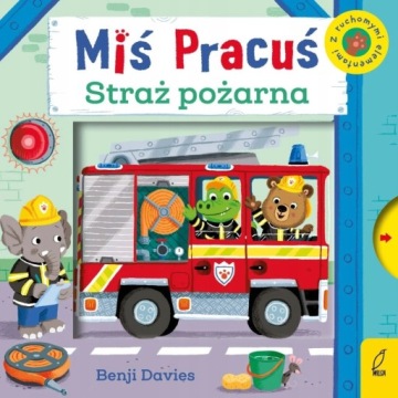 Miś Pracuś Straż Pożarna Ruchome Elementy Wilga