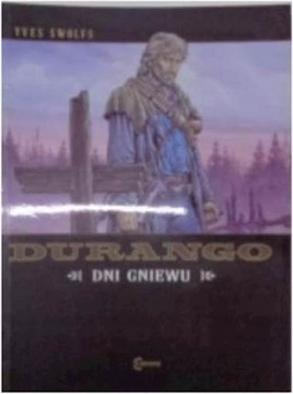 Durango 2 Dni gniewu - Yves Swolfs