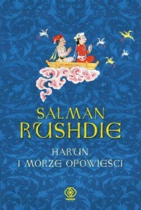 Harun i morze opowieści Salman Rushdie NOWA