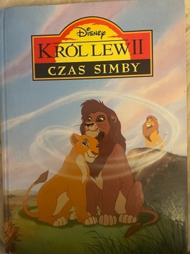 Król Lew II Czas Simby Praca zbiorowa