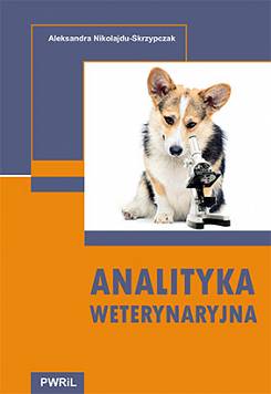 Analityka weterynaryjna technik weterynarii