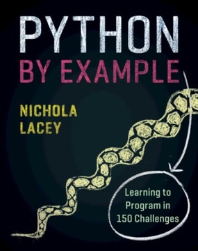 Nichola Lacey Python by Example Nichola Lacey