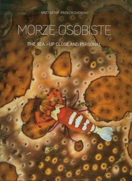 Morze osobiste Krzysztof Przeciechowski