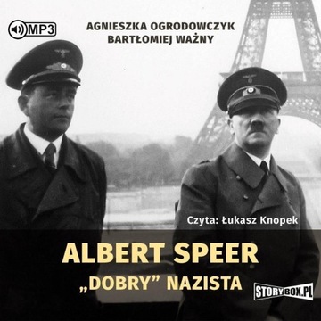 ALBERT SPEER. DOBRY NAZISTA AUDIOBOOK