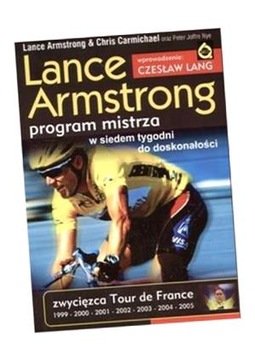 LANCE ARMSTRONG. PROGRAM MISTRZA LANCE ARMSTRONG