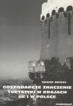 GOSPODARCZE ZNACZENIE TURYSTYKI W KRAJACH UE I POL