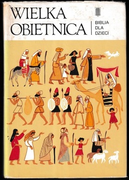 Wielka obietnica - Biblia dla dzieci