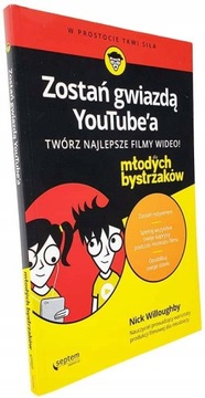 Zostań gwiazdą YouTube'a Nick Willoughby