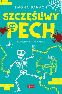 SZCZĘŚLIWY PECH