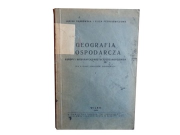 Geografia gospodarcza Europy i wybranych państw pozaeuropejskich Dąbrowska