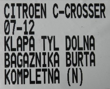 CITROEN C-CROSSER PEUGEOT 4007 07-12 BOK KRYT ZADNÍ KUFRU SPODNÍ