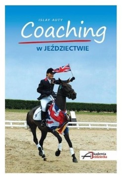 COACHING W JEŹDZIECTWIE, ISLY AUTY