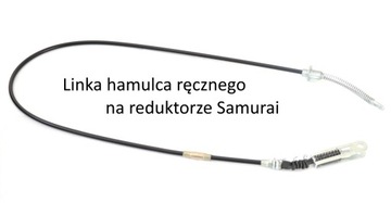 Linka hamulca ręcznego na reduktorze Samurai