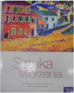 Plastyka Sztuka tworzenia GIMN kl.1-3 podrecznik /